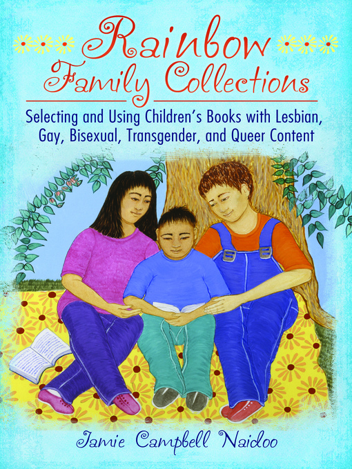 Title details for Rainbow Family Collections by Jamie Campbell Naidoo - Available